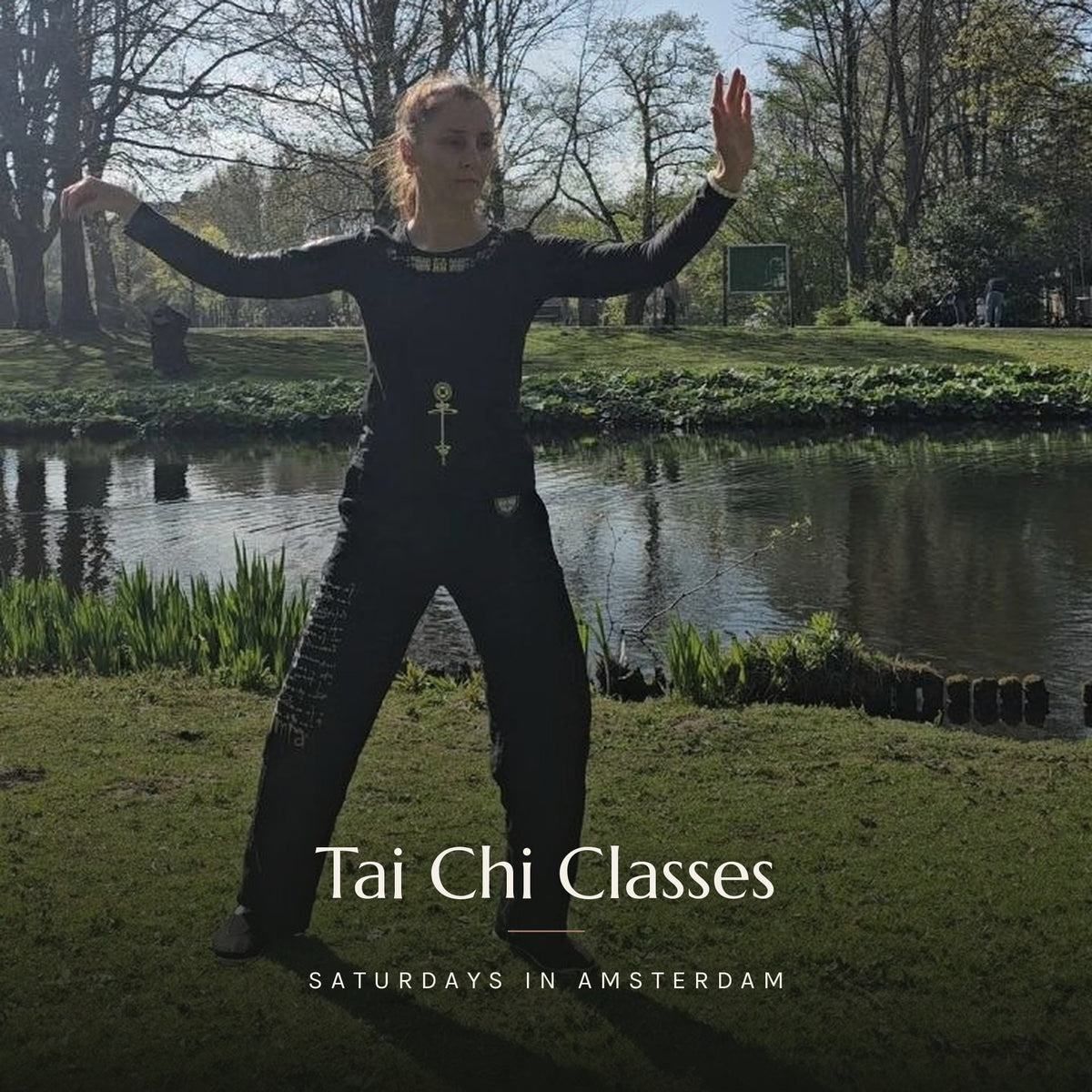 Tai Chi every Saturday in Amsterdam