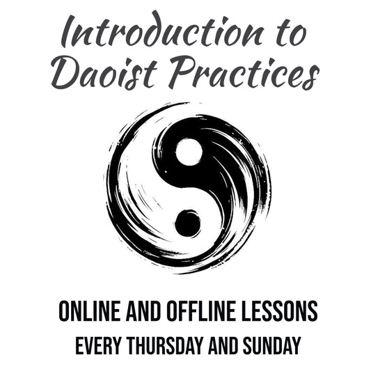Introduction into Daoist Practices [Online and offline lessons]